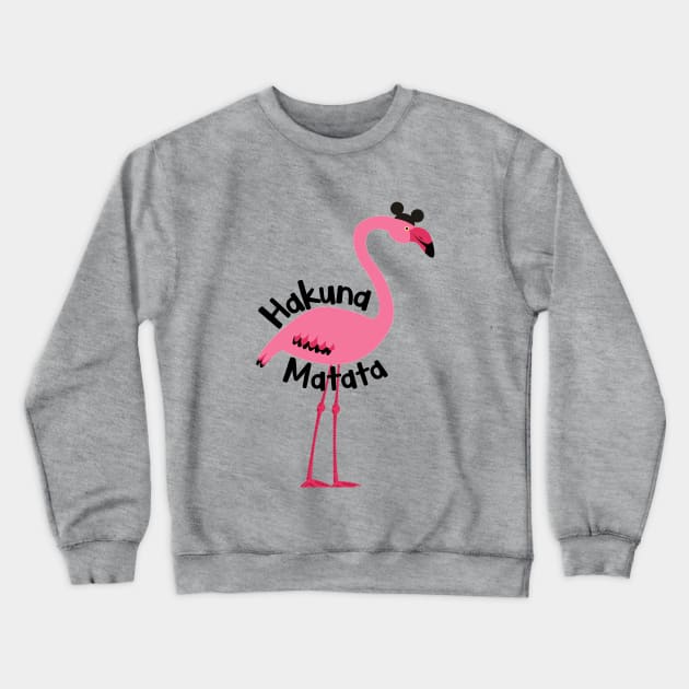 Hakuna Matata Crewneck Sweatshirt by Flip Flops in Fantasyland